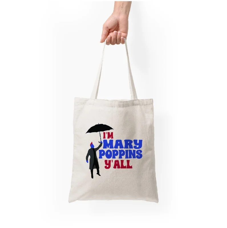 Bags For Playful And Chic Styles I'm Mary Poppins Y'all - GOTG Tote Bag Iconic Fashion Bags At Unbeatable Savings Bags For Playful And Chic Styles I'm Mary Poppins Y'all - GOTG Tote Bag Iconic Fashion Bags At Unbeatable Savings