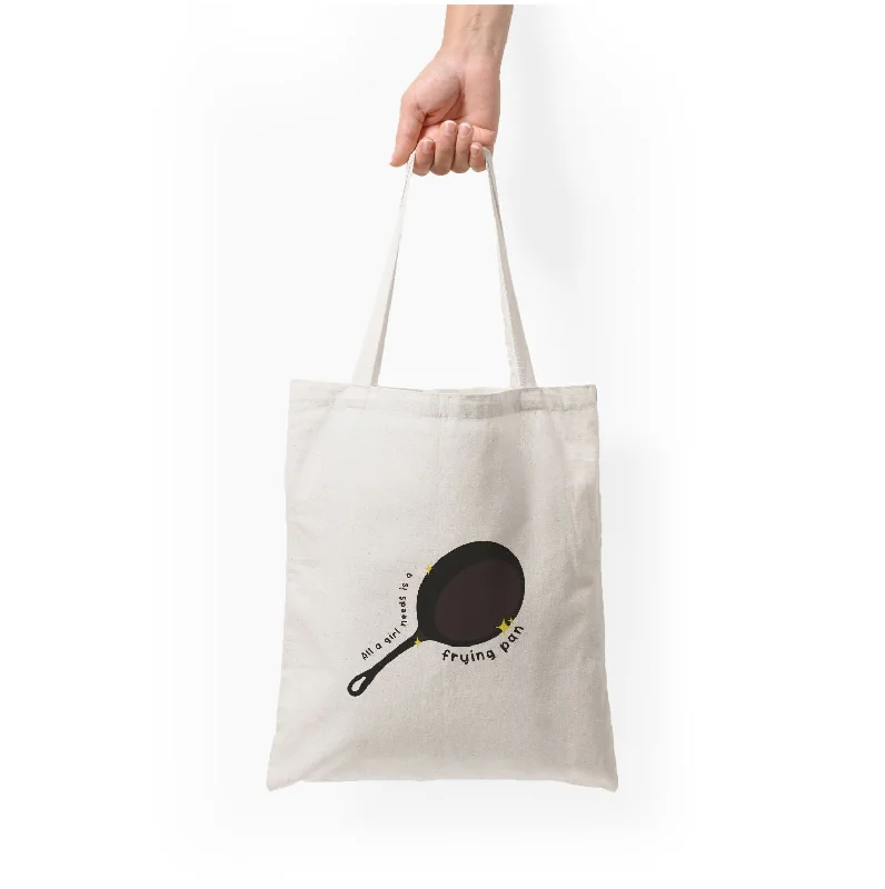 Hot Sale All A Girl Needs Is A Frying Pan Tote Bag Everyday Handbags At Wallet-Friendly Prices Hot Sale All A Girl Needs Is A Frying Pan Tote Bag Everyday Handbags At Wallet-Friendly Prices