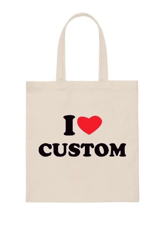 Custom I Love Canvas Tote Bag Best Handbag Sale Of The Season
