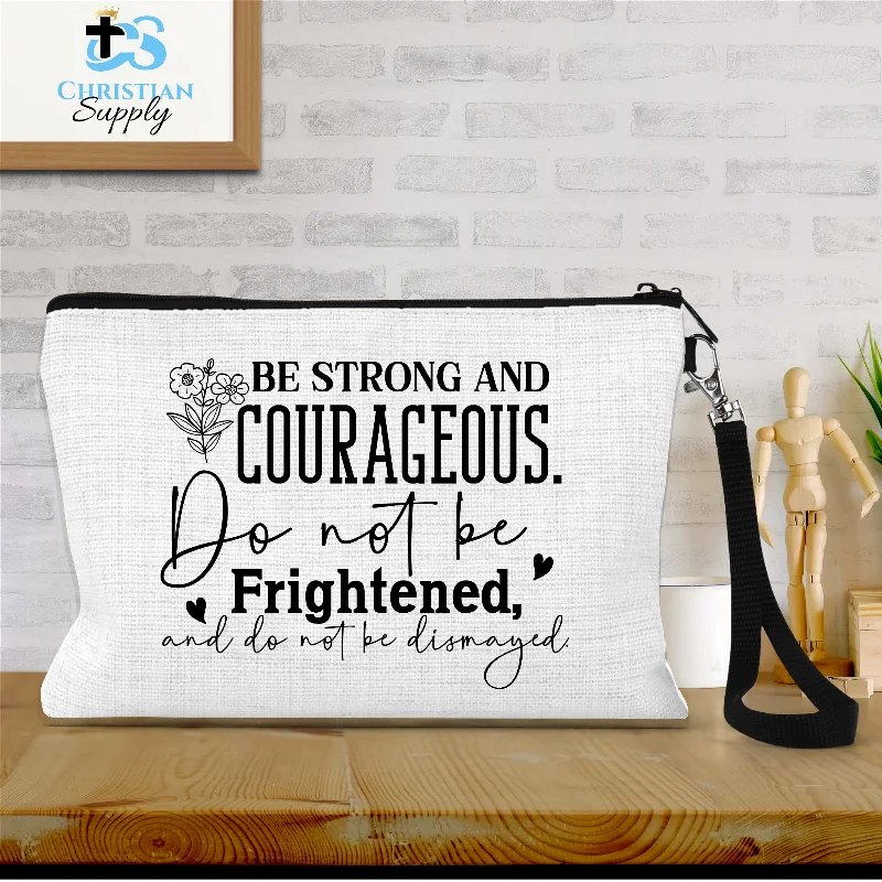 Be Strong and Courageous Wristlet Stylish Totes, Special Discounts